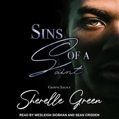Sins of a Saint Audiobook, by Sherelle Green
