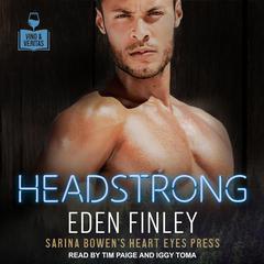 Headstrong Audiobook, by Eden Finley