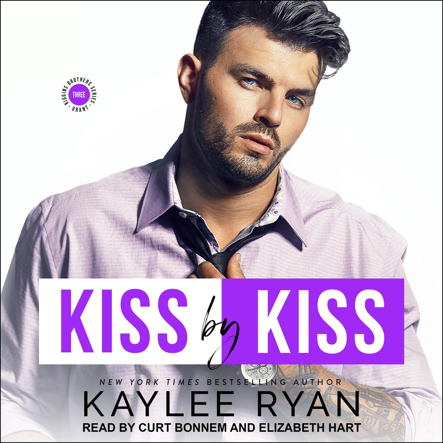 Kiss by Kiss Audiobook, by Kaylee Ryan