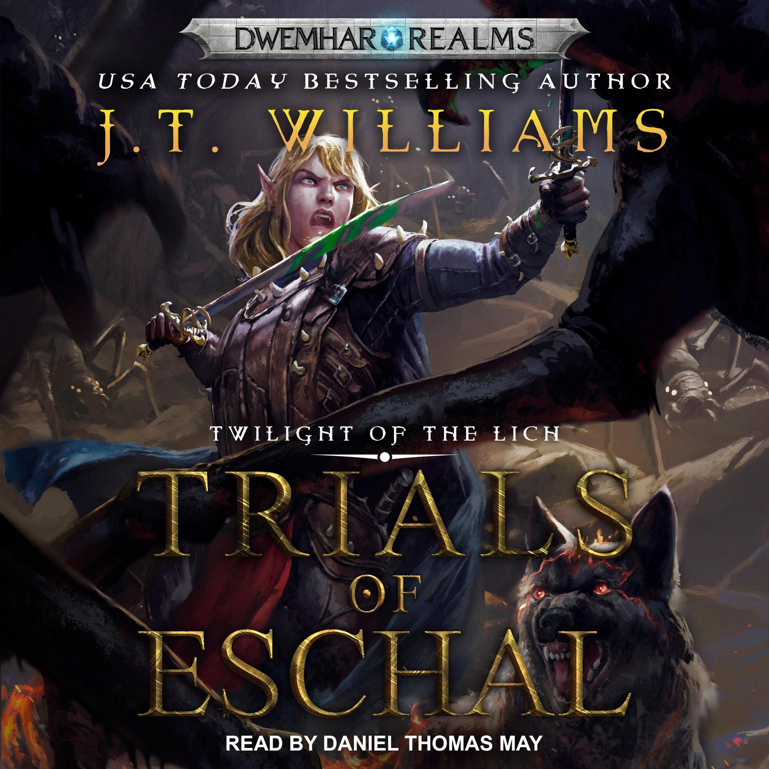 Trials of Eschal Audiobook, by J.T. Williams