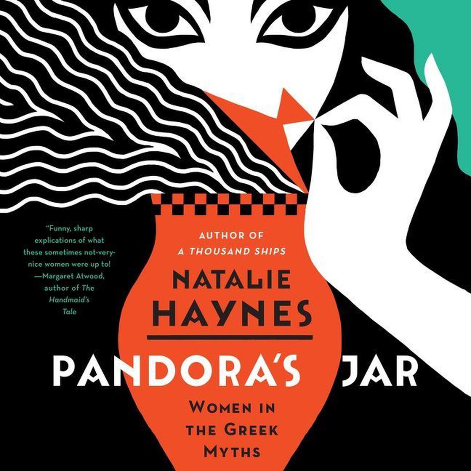 Pandoras Jar: Women in the Greek Myths Audiobook, by Natalie Haynes