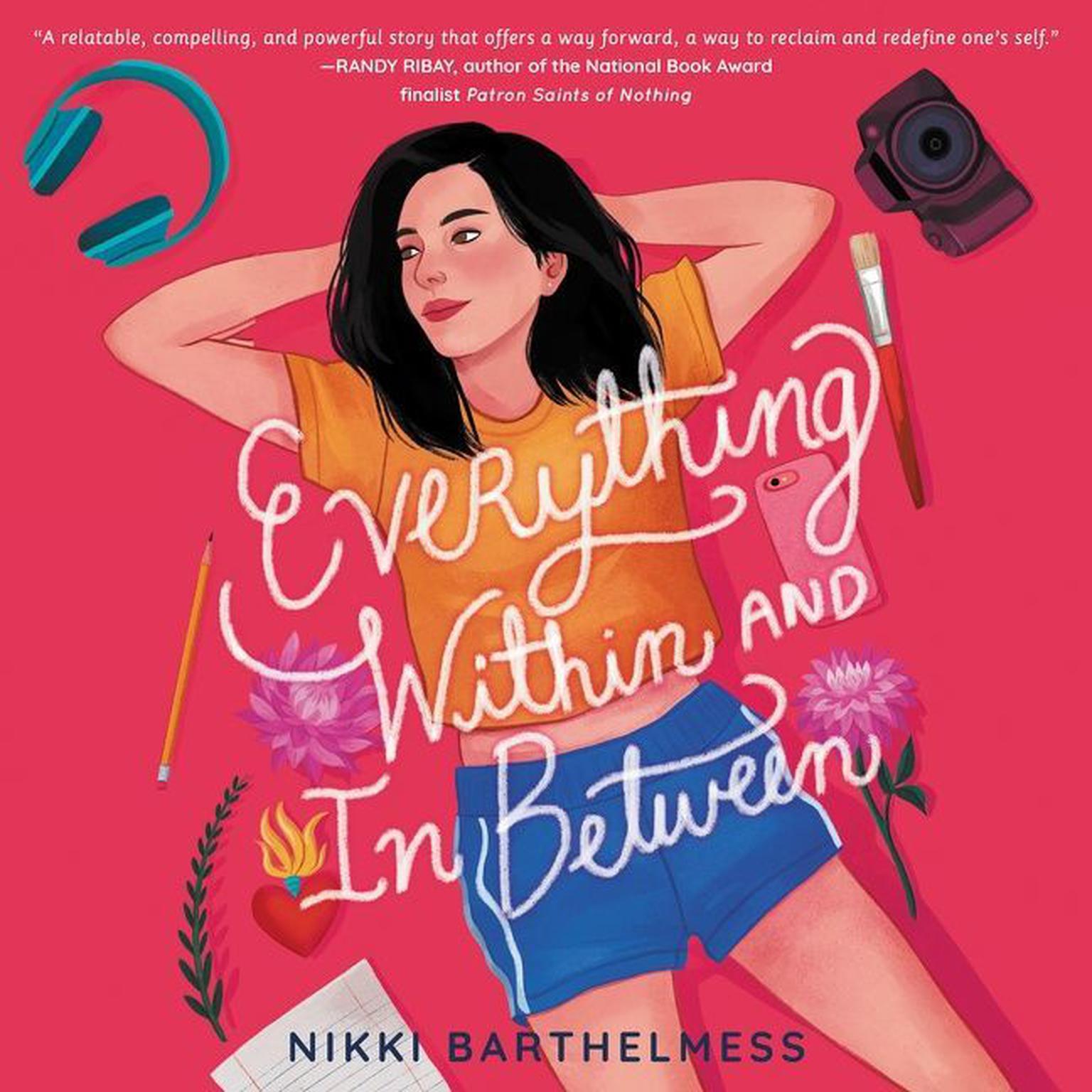 Everything Within and In Between Audiobook, by Nikki Barthelmess