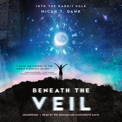 Beneath the Veil Audiobook, by Micah T. Dank