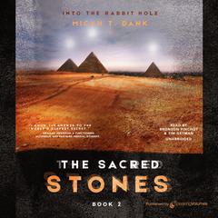 The Sacred Stones Audiobook, by Micah T. Dank