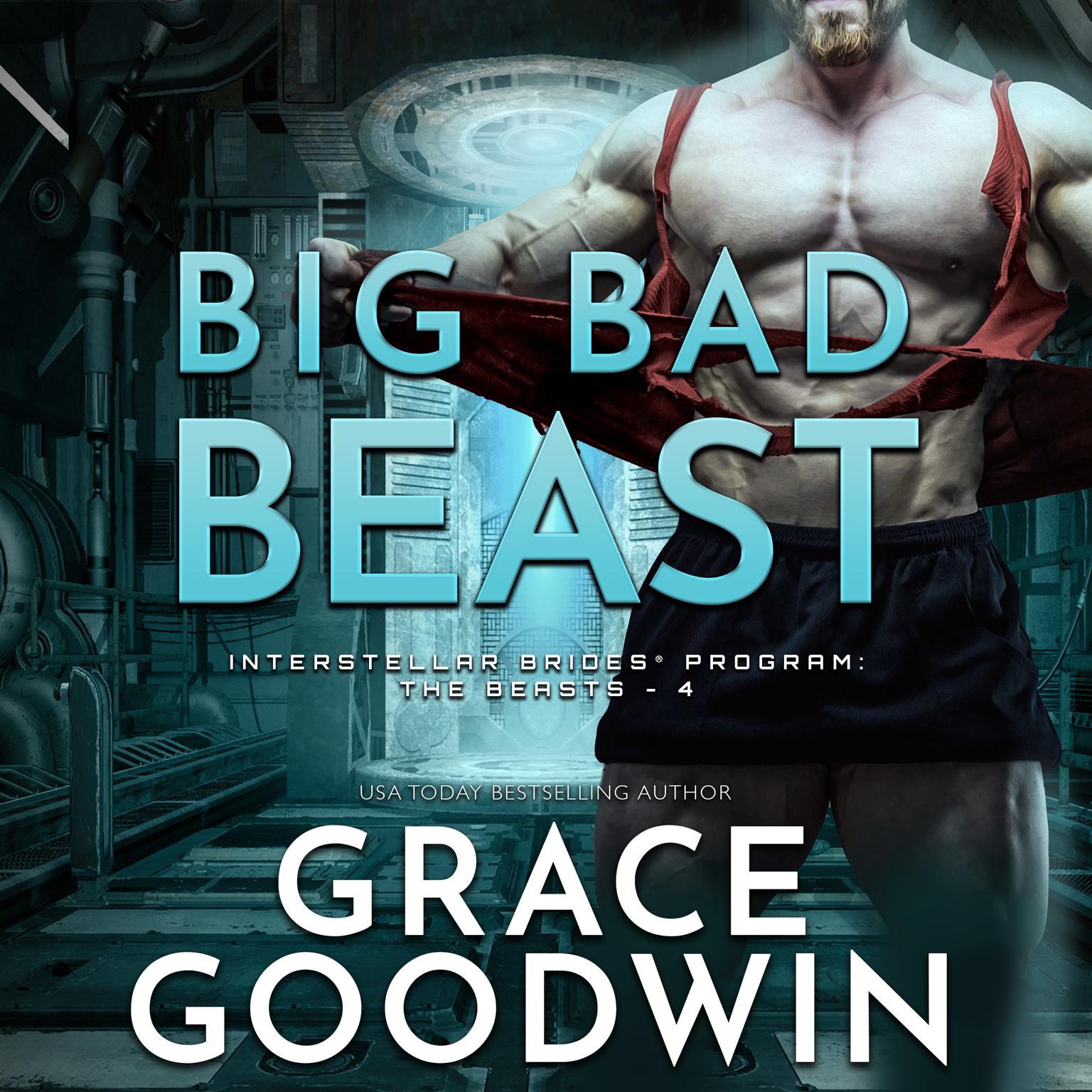 Big Bad Beast Audiobook, by Grace Goodwin