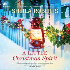 A Little Christmas Spirit Audiobook, by 