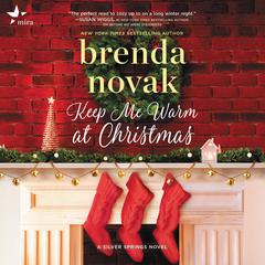Keep Me Warm at Christmas Audiobook, by Brenda Novak