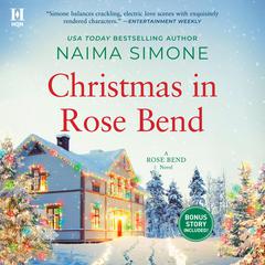 Christmas in Rose Bend Audiobook, by Naima Simone