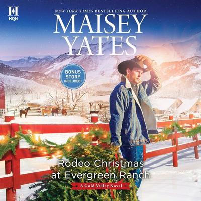 Rodeo Christmas at Evergreen Ranch Audiobook, by 