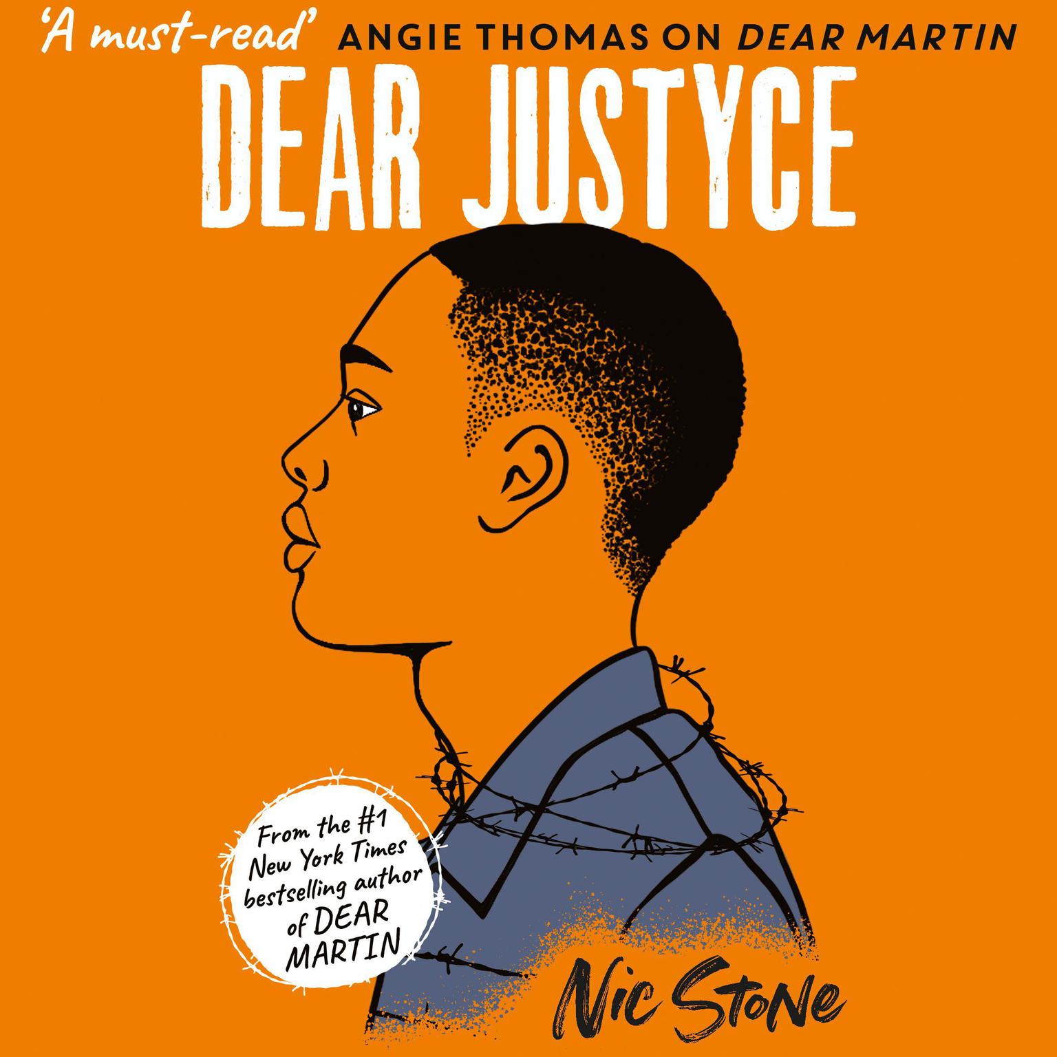 Dear Justyce Audiobook, by Nic Stone