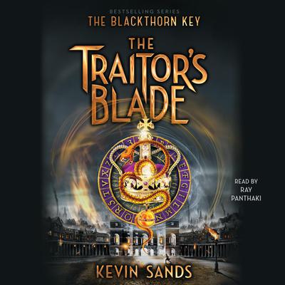 The Traitors Blade Audiobook, by Kevin Sands