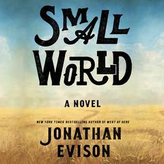 Small World: A Novel Audiobook, by Jonathan Evison