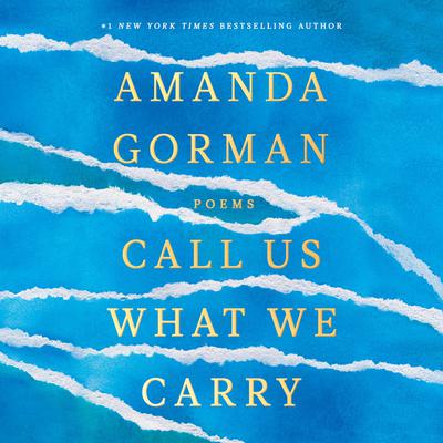 Call Us What We Carry: Poems Audiobook, by 