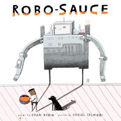 Robo-Sauce Audiobook, by 
