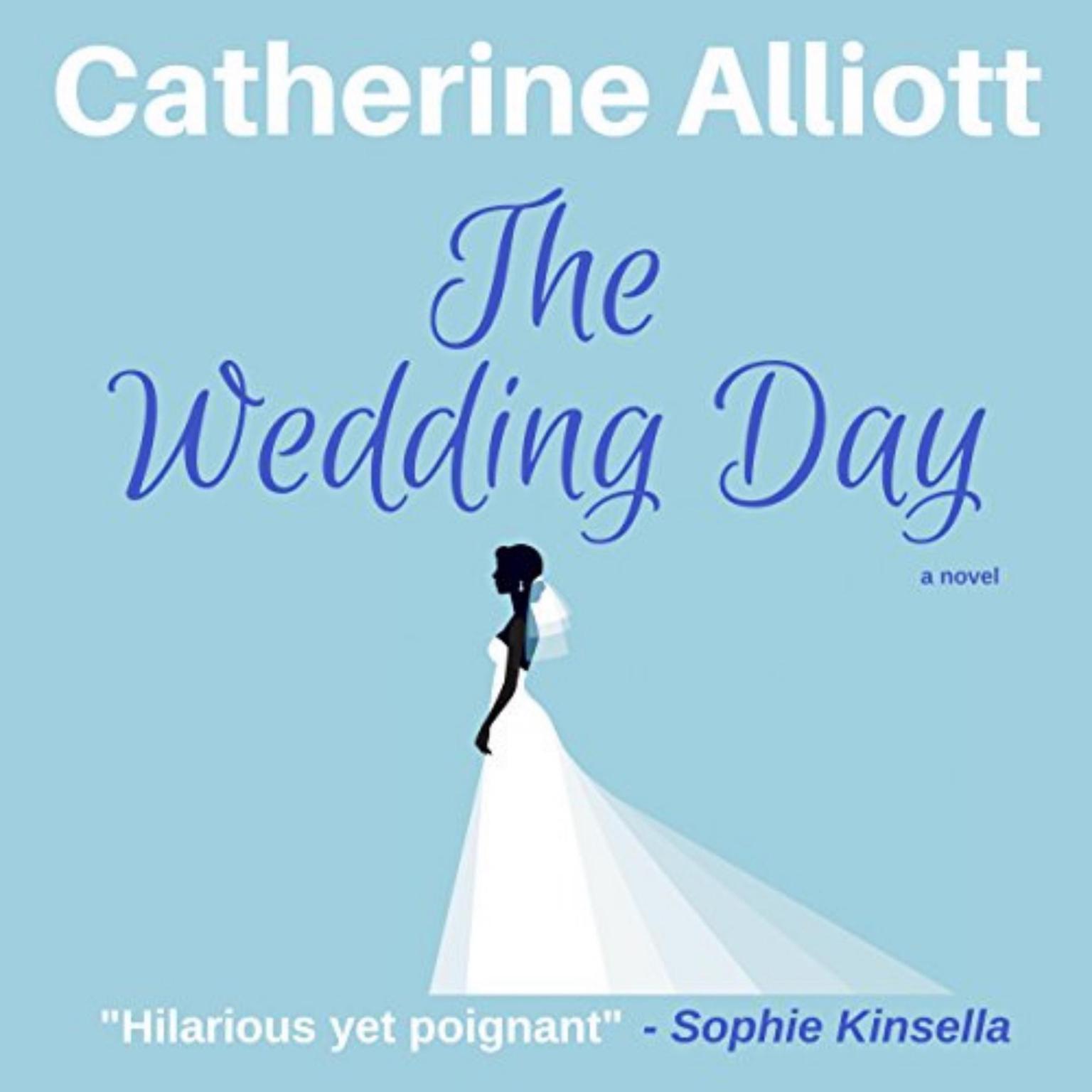 The Wedding Day Audiobook, by Catherine Alliott