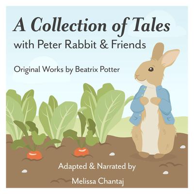 A Collection of Tales Audiobook, by Beatrix Potter