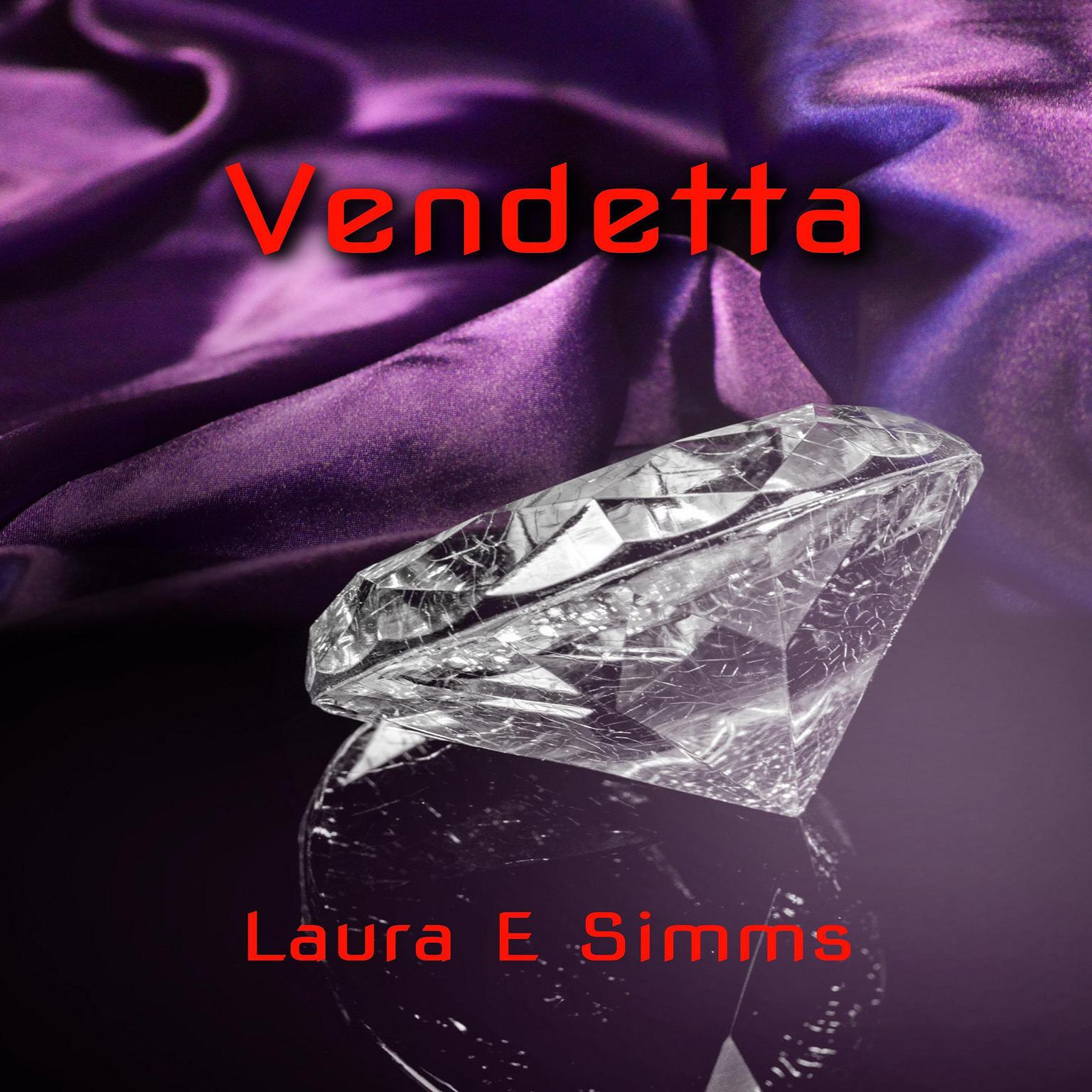 Vendetta Audiobook, by Laura Simms
