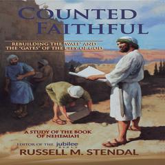 Counted Faithful Audiobook, by Russell M. Stendal