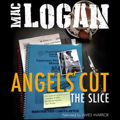 Angels Cut - the Slice Audiobook, by Mac Logan