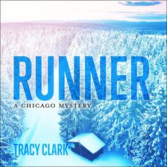 Runner Audiobook, by Tracy Clark