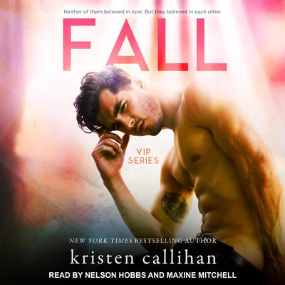 Fall Audiobook, by Kristen Callihan