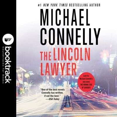 The Lincoln Lawyer: Booktrack Edition Audiobook, by 