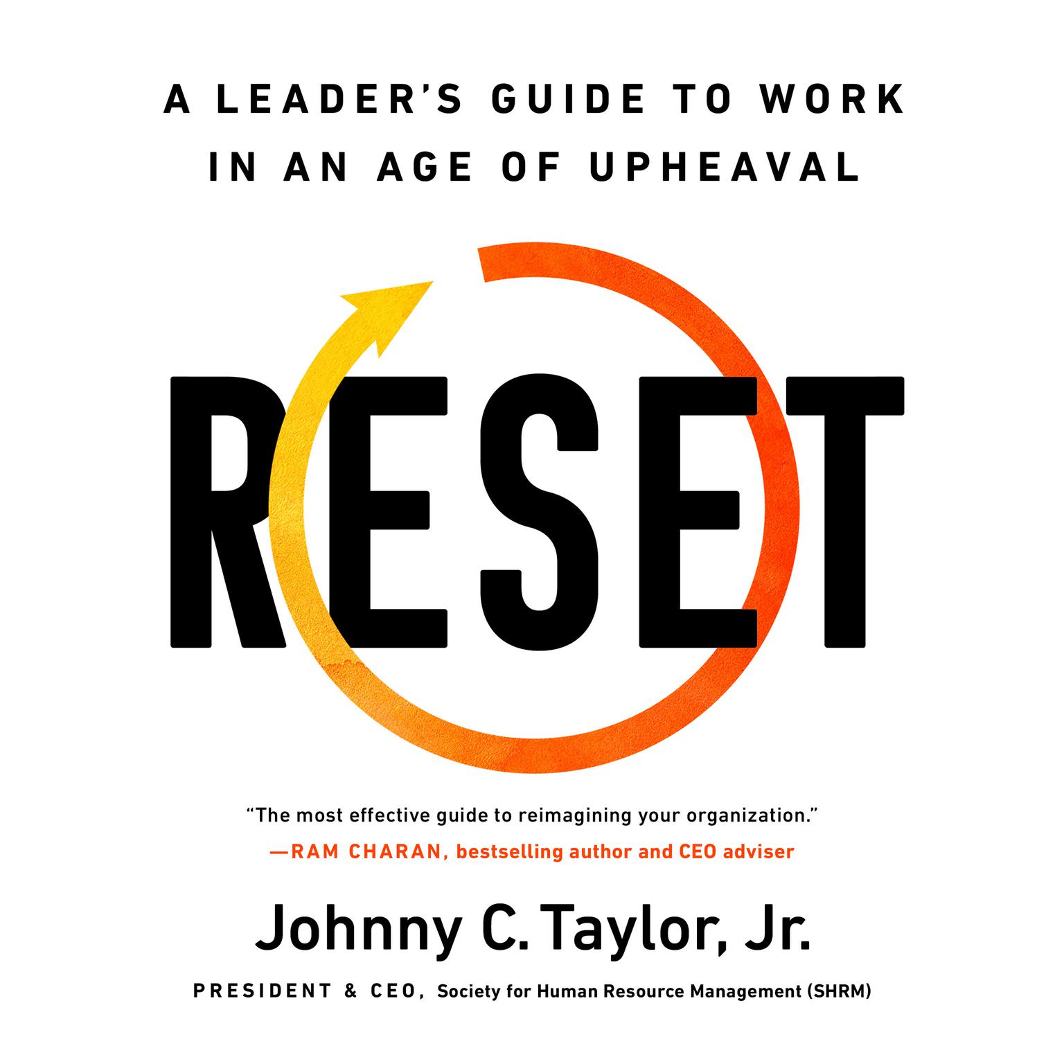 Reset: A Leader’s Guide to Work in an Age of Upheaval Audiobook