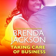 Taking Care of Business Audiobook, by Brenda Jackson