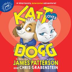 Katt Loves Dogg Audiobook, by Chris Grabenstein