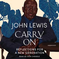 Carry On: Reflections for a New Generation Audiobook, by 