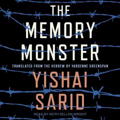 The Memory Monster Audiobook, by Yishai Sarid