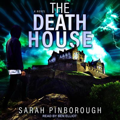The Death House Audiobook, by Sarah Pinborough