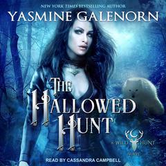 The Hallowed Hunt Audiobook, by Yasmine Galenorn