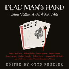 Dead Man's Hand: Crime Fiction at the Poker Table Audiobook, by 
