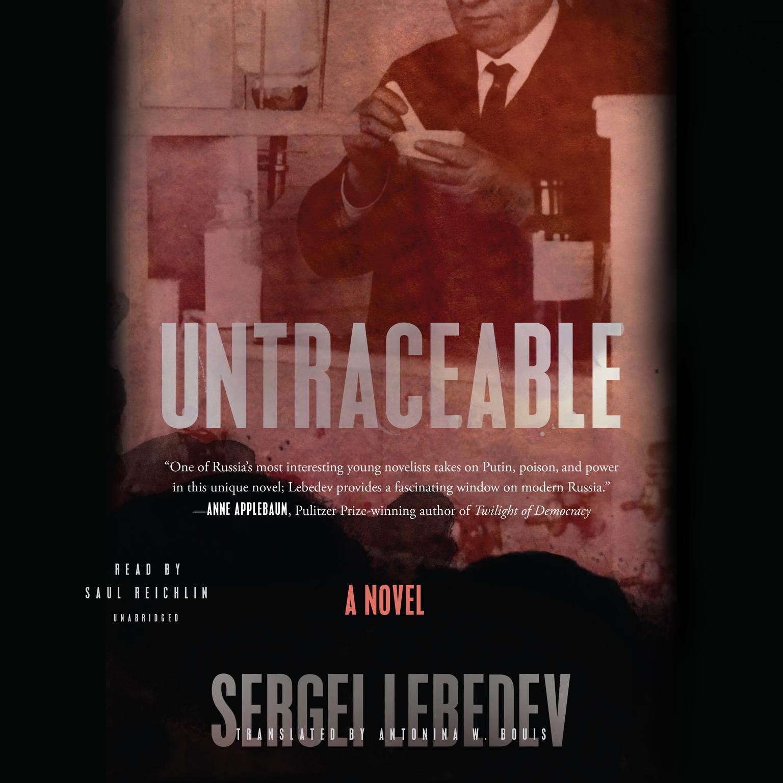 Untraceable Audiobook, by Sergei Lebedev