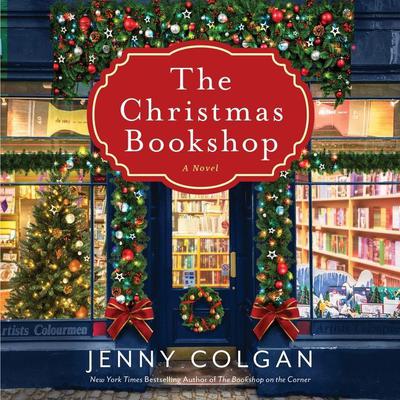 The Christmas Bookshop: A Novel Audiobook, by Jenny Colgan