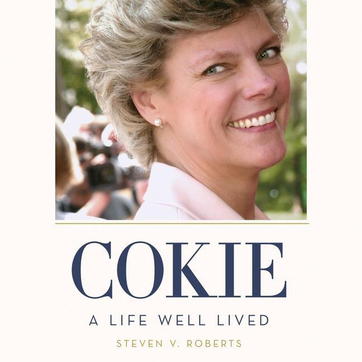 Cokie: A Life Well Lived Audiobook, by Steven V. Roberts