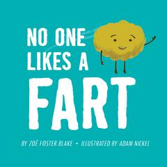 No One Likes a Fart Audiobook, by Zoe Foster Blake