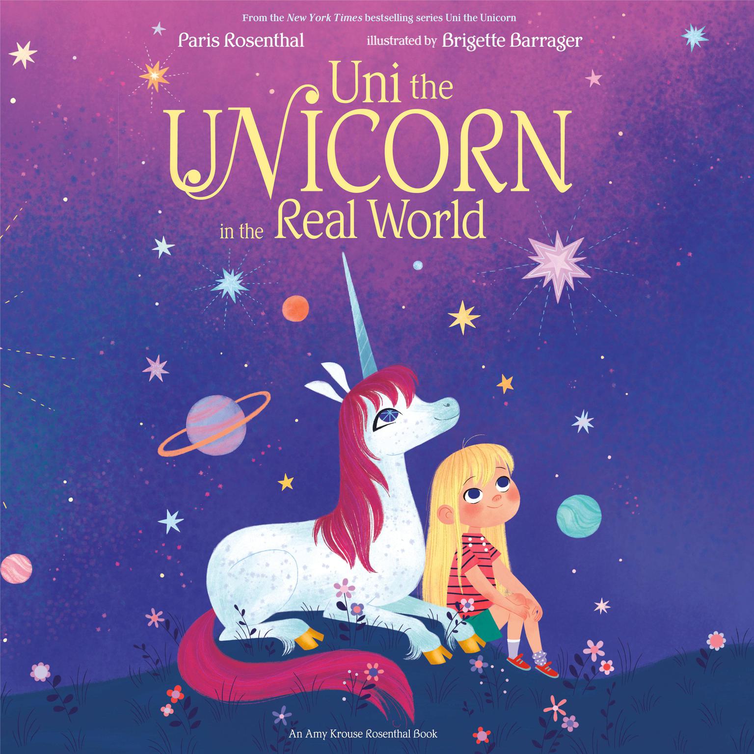 Uni the Unicorn in the Real World Audiobook, by Amy  Krouse Rosenthal