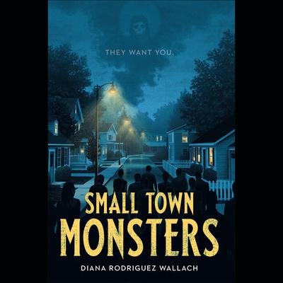Small Town Monsters Audiobook, by 