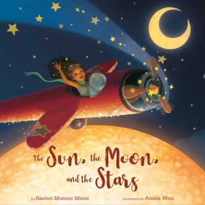 The Sun, the Moon, and the Stars Audiobook, by Rachel Montez Minor