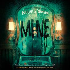 Mine Audiobook, by Delilah Dawson