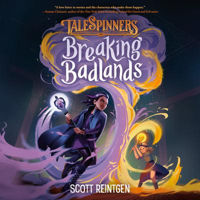 Breaking Badlands Audiobook, by Scott Reintgen