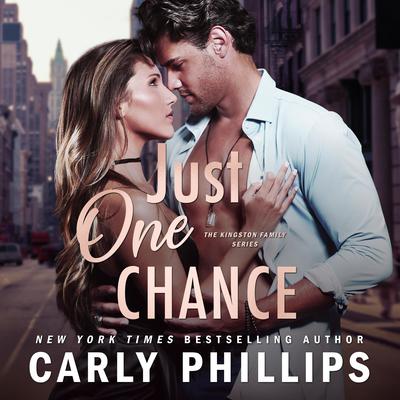 Just One Chance Audiobook, by Carly Phillips