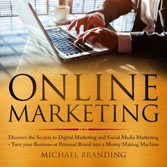 Online Marketing Audiobook, by Michael Branding