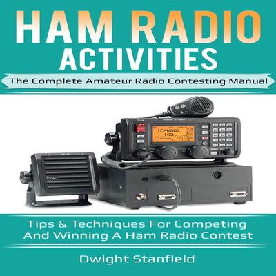 Ham Radio Activities Audiobook, by Dwight Standfield