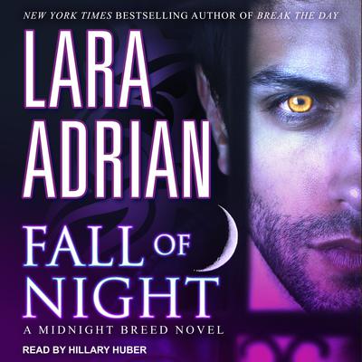 Fall of Night Audiobook, by Lara Adrian