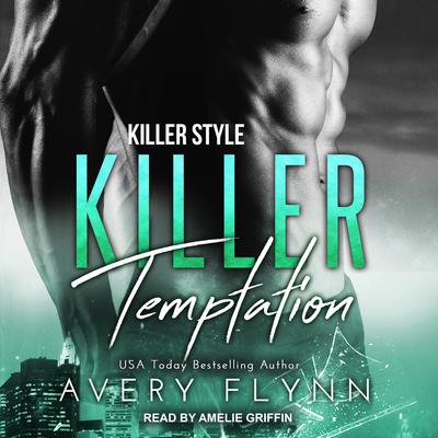 Killer Temptation Audiobook, by Avery Flynn