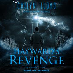 Hayward’s Revenge Audiobook, by Cailyn Lloyd
