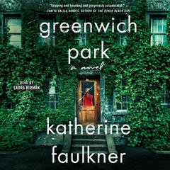 Greenwich Park Audiobook, by Katherine Faulkner